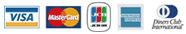 Visa、MasterCard、Jcb、AmericanExpress、DinersClub